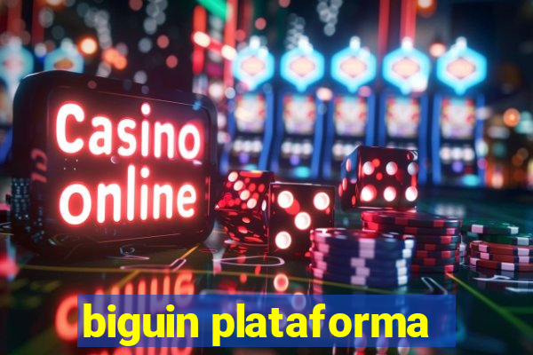 biguin plataforma